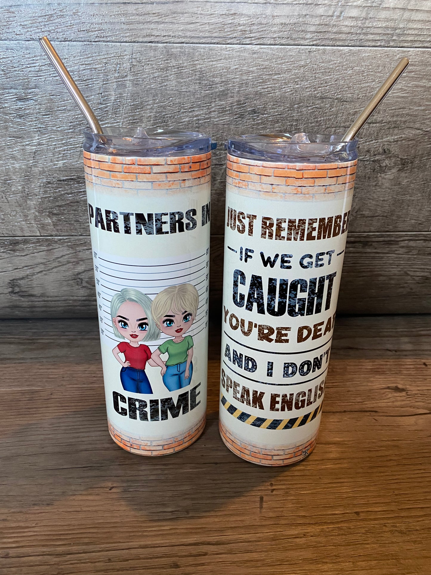 Partner in Crime Tumbler